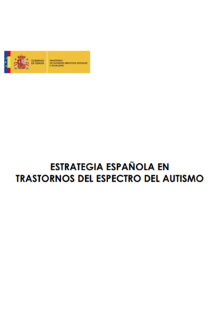 Ver Estrategia Española sobre Trastornos del Espectro Autista