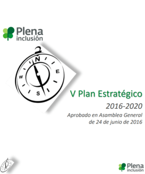 Ver Quinto Plan Estratégico de Plena inclusión 2016-2020