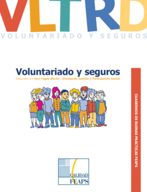 Ver Cuaderno de Buenas Prácticas: Voluntariado y seguros