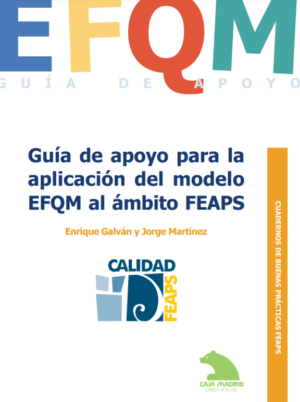 Ver Cuaderno de Buenas Prácticas: Guía de apoyo para para la aplicación del modelo EFQM