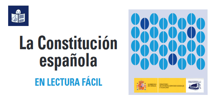Ir a : El INAP reconoce como buena práctica nuestra adaptación  a lectura fácil de la Constitución Española