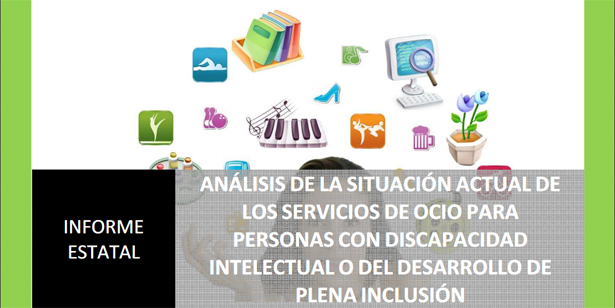 Ir a : Plena inclusión publica un Informe sobre la situación de sus servicios de Ocio para personas con discapacidad intelectual