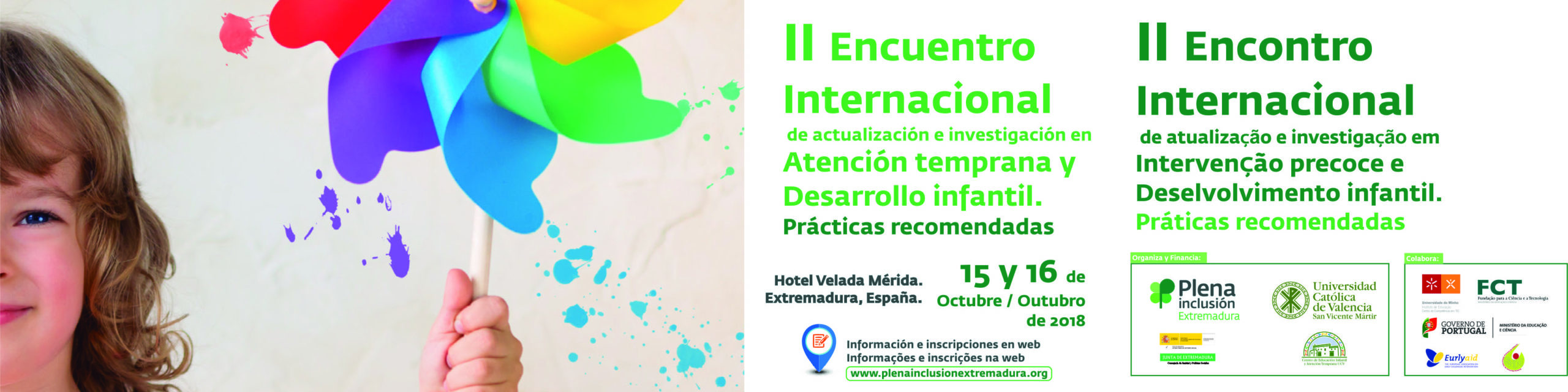 Ir a : Mérida acogerá en octubre el II Encuentro Internacional de Atención Temprana