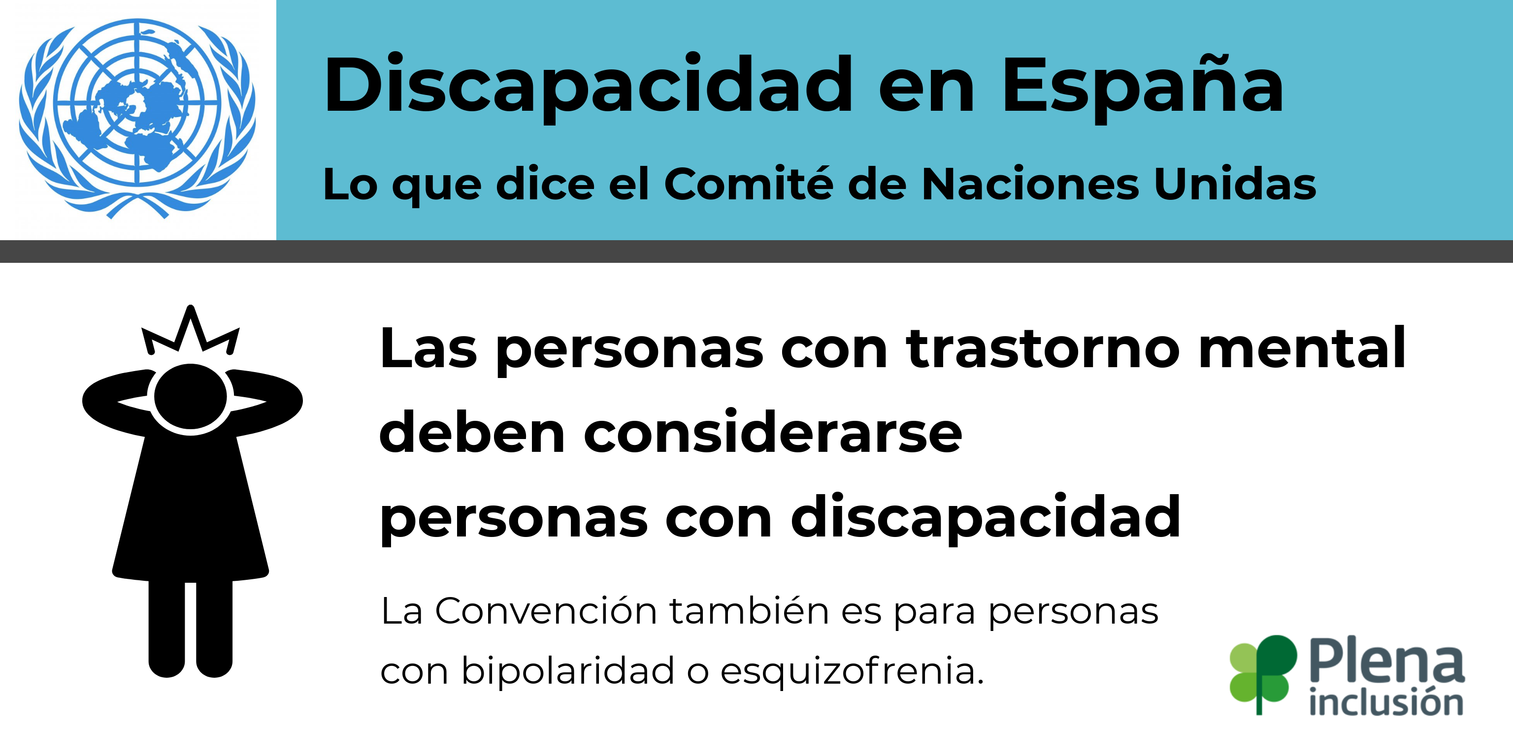 Ir a : Lo que dice el Comité: España debe considerar el trastorno mental como discapacidad