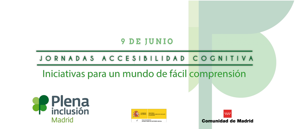 Ir a Plena inclusión Madrid organiza una Jornada sobre Accesibilidad Cognitiva