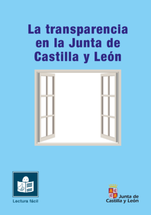 Ver La transparencia en la Junta de Castilla y León en lectura fácil