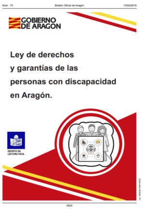 Ver Ley de derechos y garantías de las personas con discapacidad en Aragón. Lectura fácil