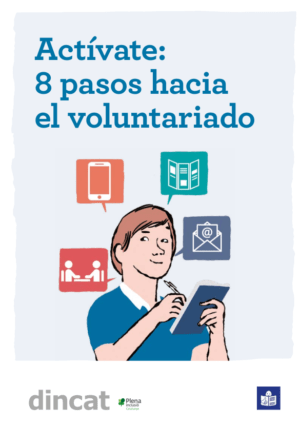 Ver Actívate: 8 pasos hacia el voluntariado