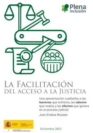 Ver Informe: La facilitación en el acceso a la Justicia