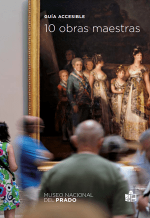 Ver Museo Nacional del Prado. 10 obras maestras. Lectura fácil