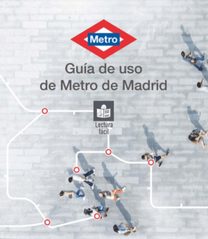 Ver Guía de uso del Metro de Madrid en lectura fácil