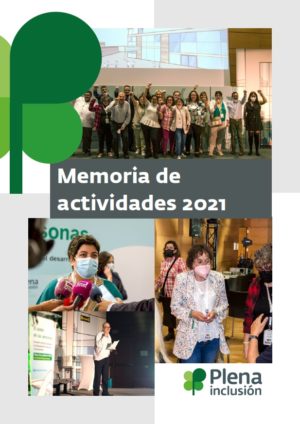 Ver Memoria de actividades de Plena inclusión 2021