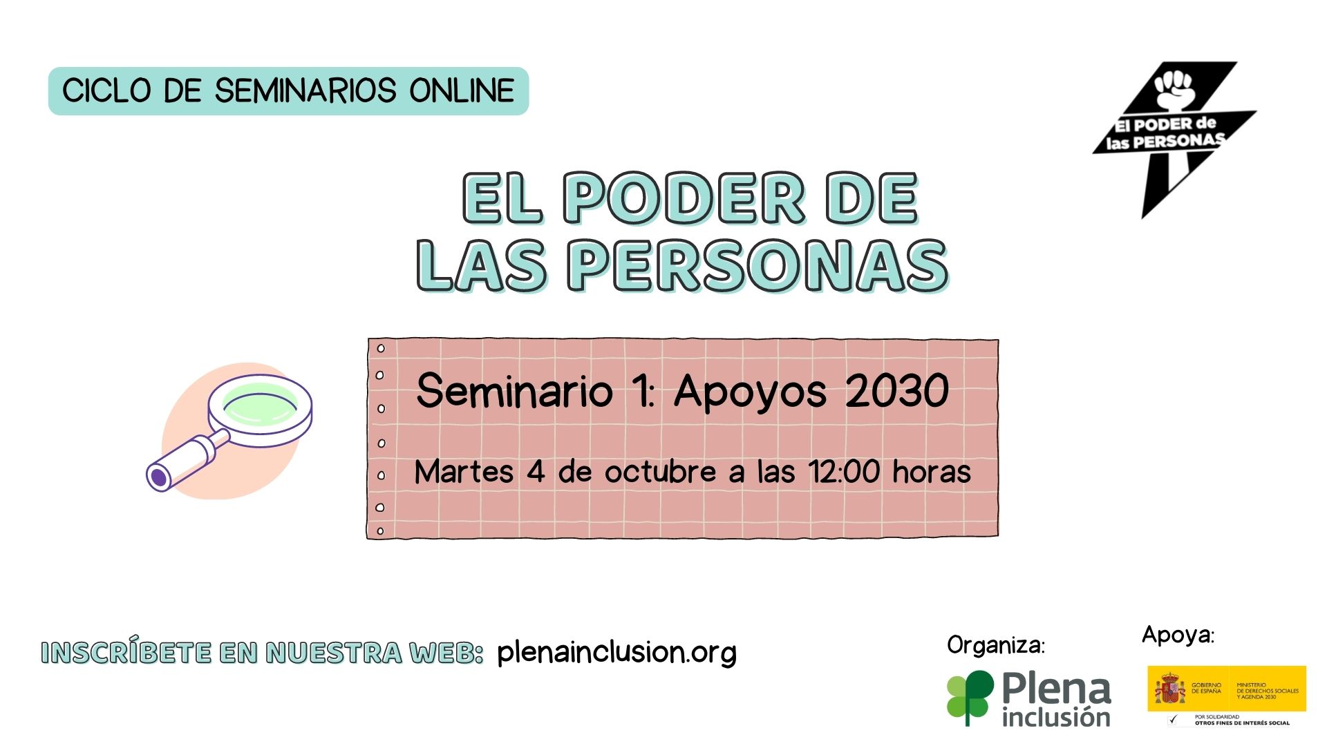 Ir al evento: Ciclo de seminarios online El Poder de las Personas: 1. Apoyos 2030