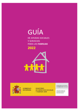 Ver Guía de ayudas sociales y servicios para las familias 2022