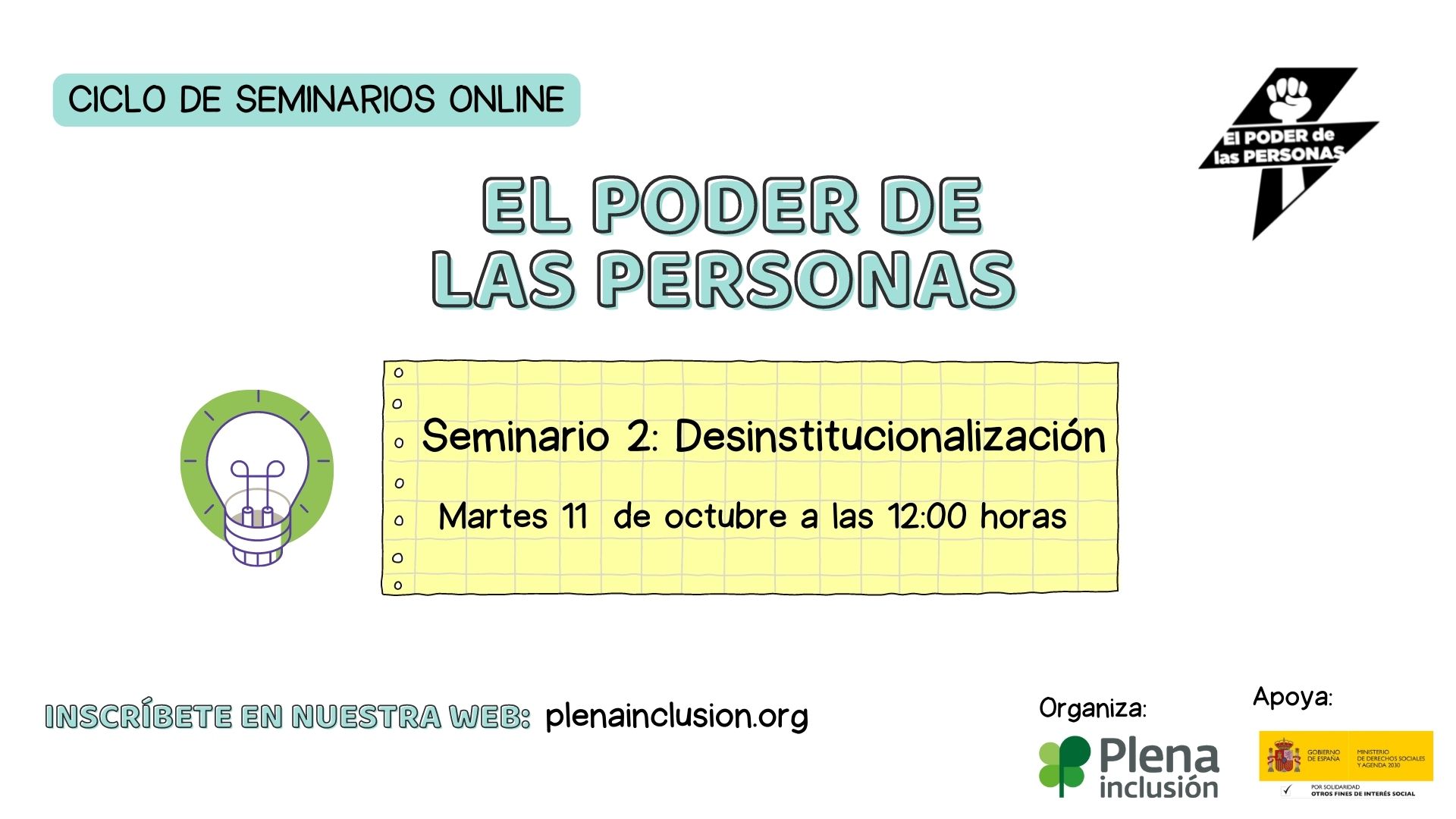 Ir al evento: Ciclo de seminarios online El Poder de las Personas: 2. Desinstitucionalización