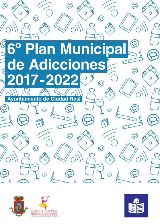 portada 6º Plan Municipal de Adicciones 2017 – 2022 del Ayuntamiento de Ciudad Real