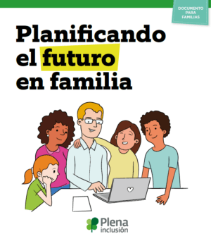 Ver Planificando el futuro en familia