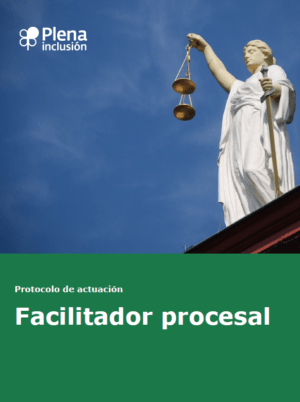 Ver Protocolo de actuación del facilitador procesal