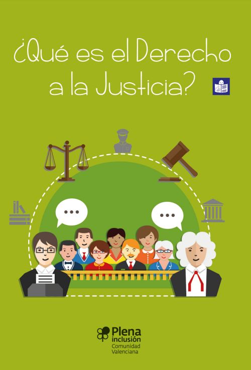 Qué es el derecho a la Justicia? Lectura fácil - Plena inclusión