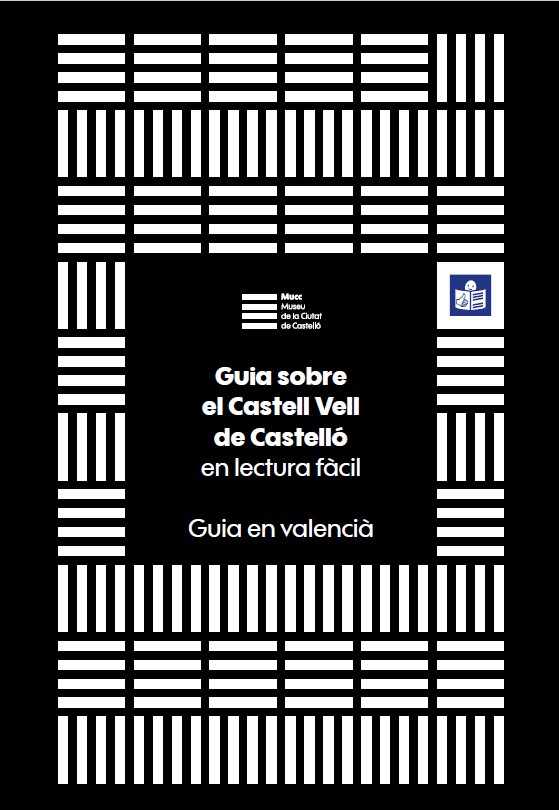 portada Guía sobre el Castell Vell de Castelló. Valenciano. Lectura fácil