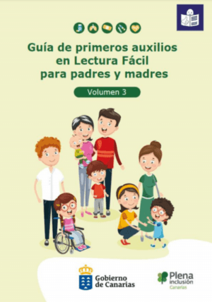 Ver Guía de primeros auxilios en Lectura Fácil para padres y madres. Volumen 3. Edición 2