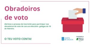 tu voto cuenta - talleres voto - elecciones galicia 2024