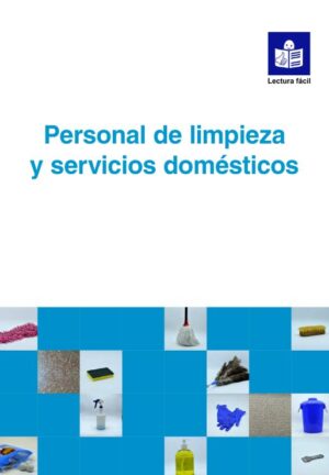 Ver Temario Personal de Limpieza y Servicios Domésticos. Lectura fácil