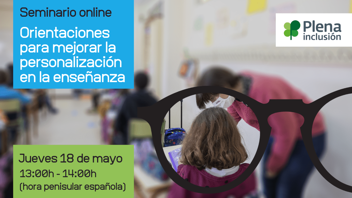 Ir al evento: Seminario online: ‘Orientaciones para mejorar la personalización en la enseñanza’