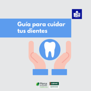 Ver Guía para cuidar tus dientes. Lectura fácil