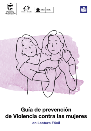 Ver Guía de prevención de violencia contra las mujeres. Lectura fácil